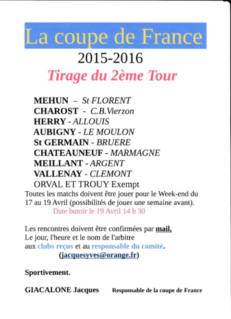 TIRAGE DU 2èmeTOUR DE COUPE DE FRANCE 2015 - 2016  TIRAGE DU 2èmeTOUR DE COUPE DE FRANCE 2015 - 2016