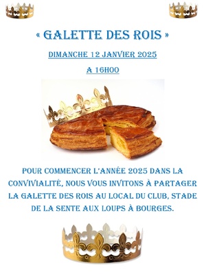 GALETTE DES ROIS 2025 ! GALETTE DES ROIS 2025 !