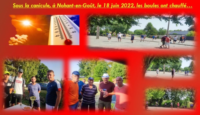 Sous la canicule, à Nohant-en-Goût, le 18 juin 2022, les boules ont chauffé... Sous la canicule, à Nohant-en-Goût, le 18 juin 2022, les boules ont chauffé...