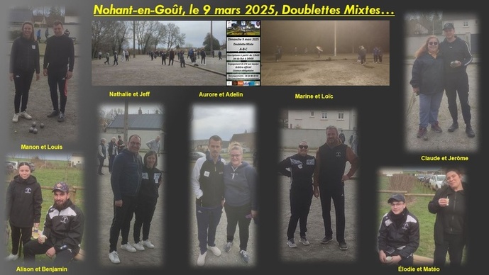 Doublette Mixte, 9 mars 2025 à Nohant Doublette Mixte, 9 mars 2025 à Nohant