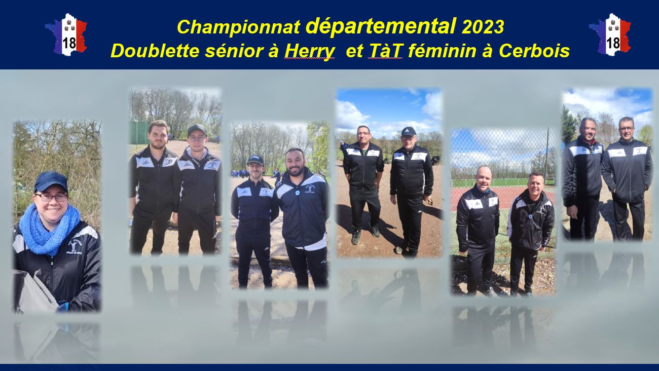 Championnat Départemental 2023, Doublette sénior et TàT féminin