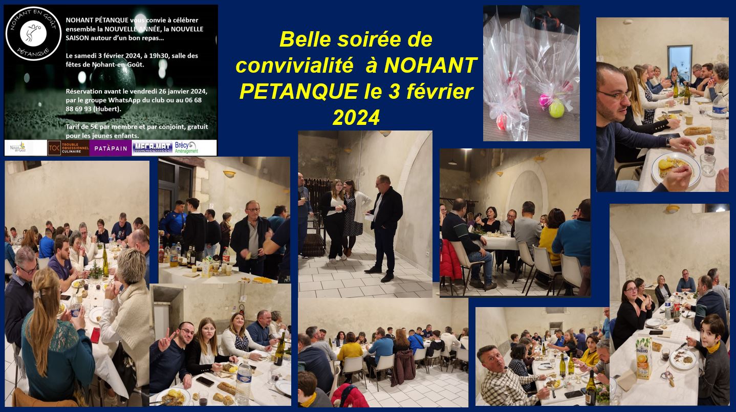 Belle soirée de convivialité à NOHANT Pétanque , le 3 février 2024 Belle soirée de convivialité à NOHANT Pétanque , le 3 février 2024