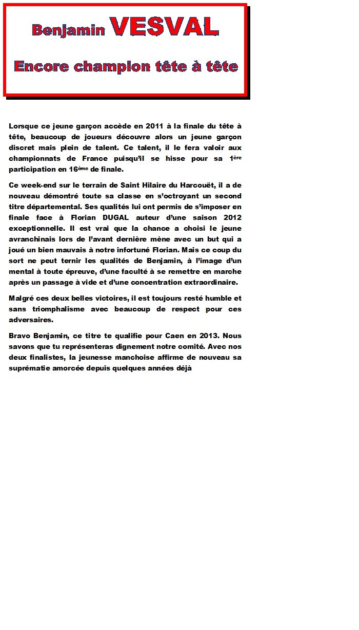 Benjamin VESVAL Champion individuel 2013 Benjamin VESVAL Champion individuel 2013