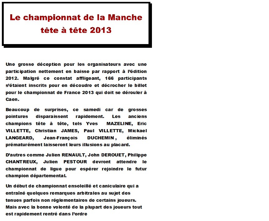 Championnat tête à tête du samedi 8 septembre à Saint Hilaire Championnat tête à tête du samedi 8 septembre à Saint Hilaire
