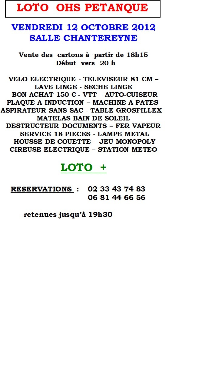 LOTO du 12 OCTOBRE 2012 à Chantereyne LOTO du 12 OCTOBRE 2012 à Chantereyne