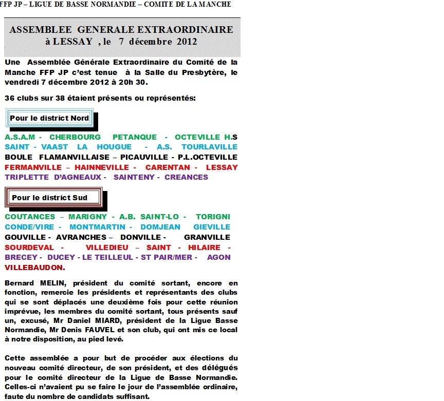 Assemblée Générale Extraordinaire Assemblée Générale Extraordinaire