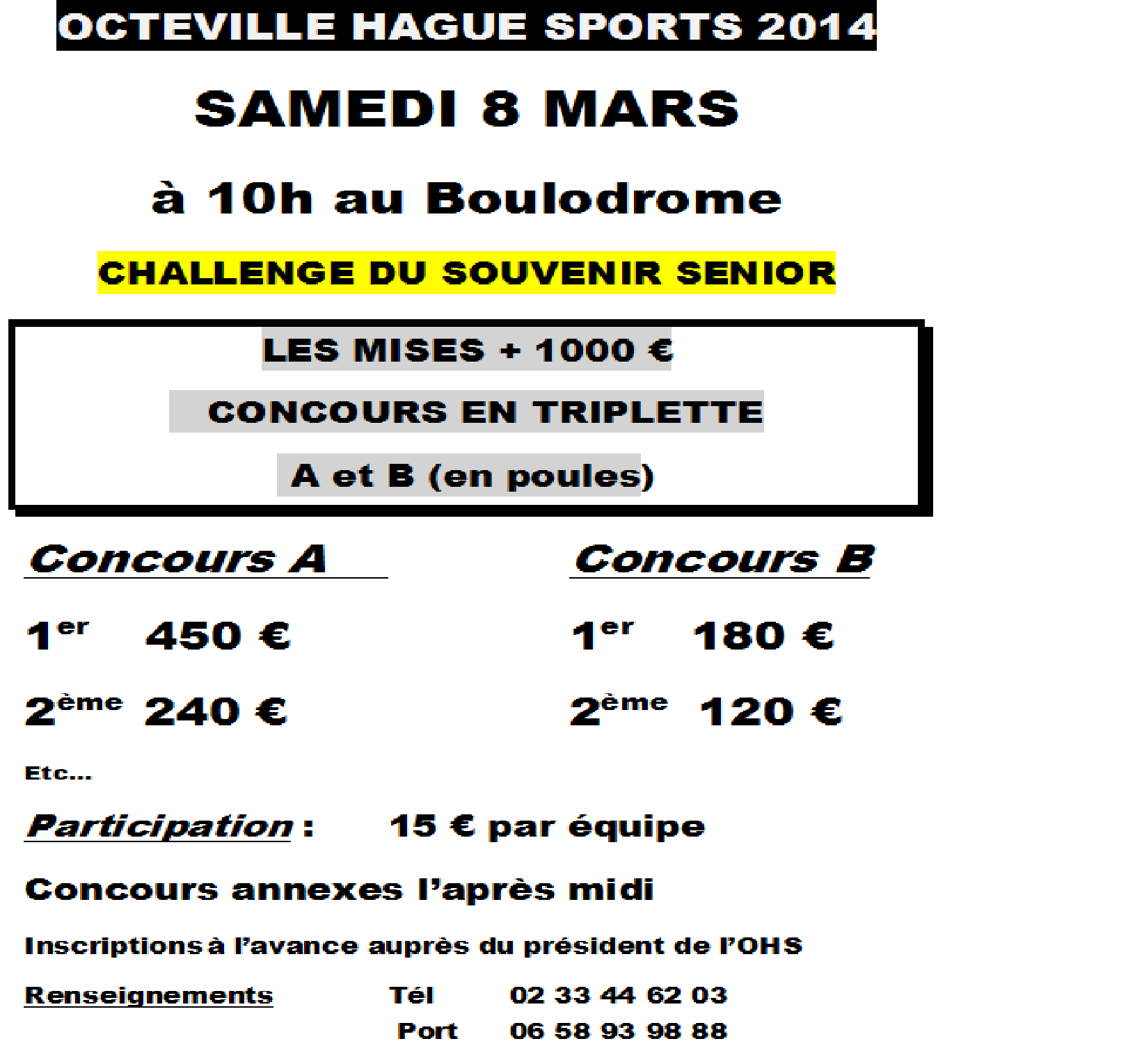 CONCOURS DU 8 MARS A OCTEVILLE