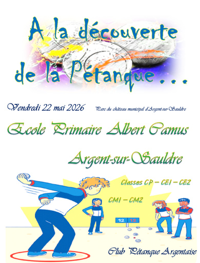 A la découverte de la Pétanque avec l'Ecole Primaire d'Argent A la découverte de la Pétanque avec l'Ecole Primaire d'Argent