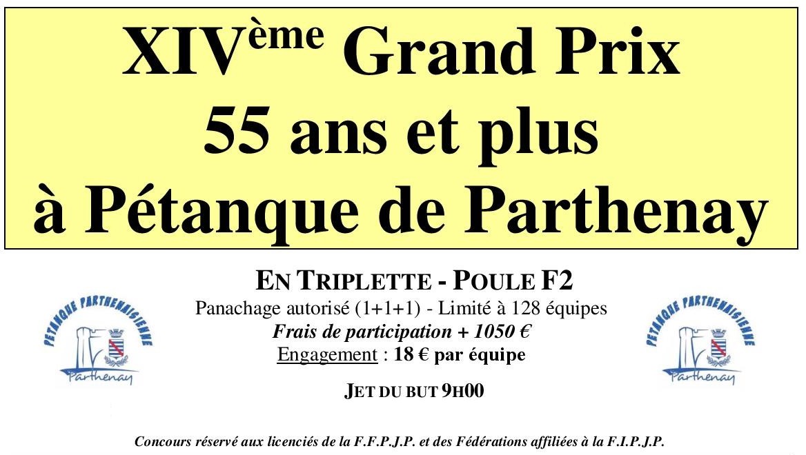 XIVème GP Triplette "55ans et plus" à pétanque de Parthenay