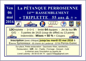 Vendredi 06 mai 2016 - Triplette 55 ans & + Vendredi 06 mai 2016 - Triplette 55 ans & +