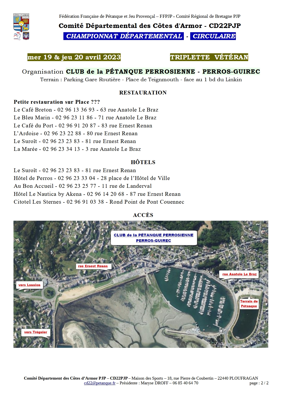 Site du Championnat et restaurations Site du Championnat et restaurations