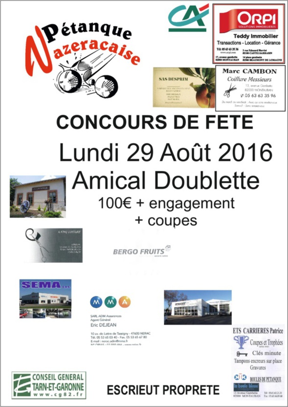 Concours amical lundi 29 aout 2016. Concours amical lundi 29 aout 2016.