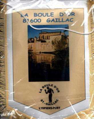 Le fanion de la Boule d'Or Gaillac, offert généreusement par nos adversaires