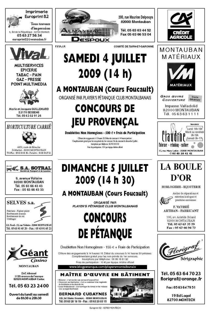 Concours annuel des Player's les 4 et 5 juillet 2009 - Jeu Provençal et Pétanque