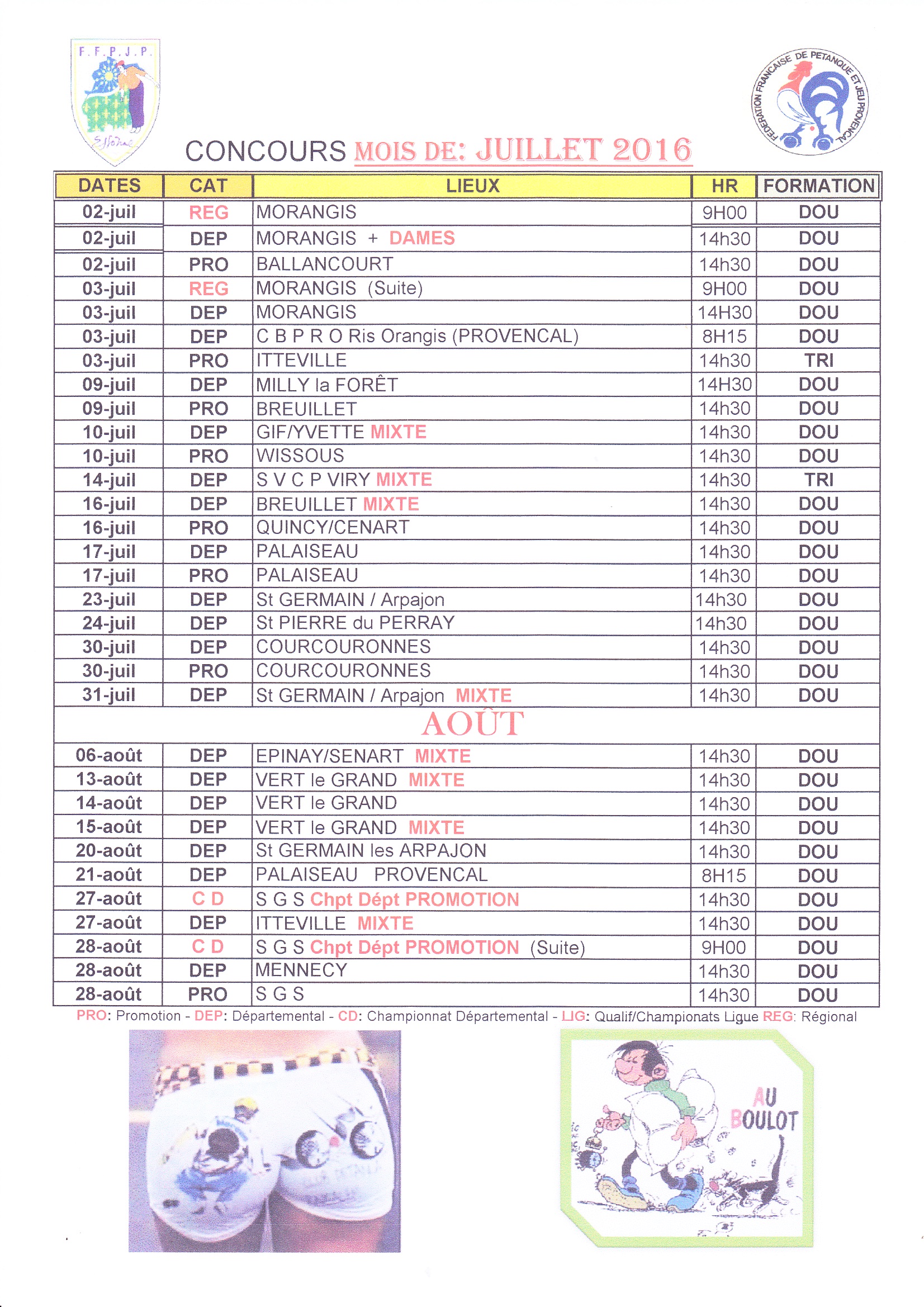 JUILLET / AOÛT JUILLET / AOÛT