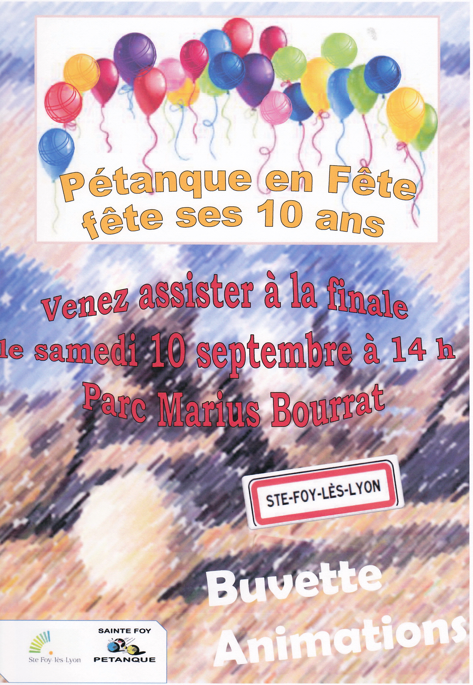 FINALE PETANQUE EN FÊTE, DIXIEME ANNIVERSAIRE DE CETTE MANIFESTATION FIDESIENNE
