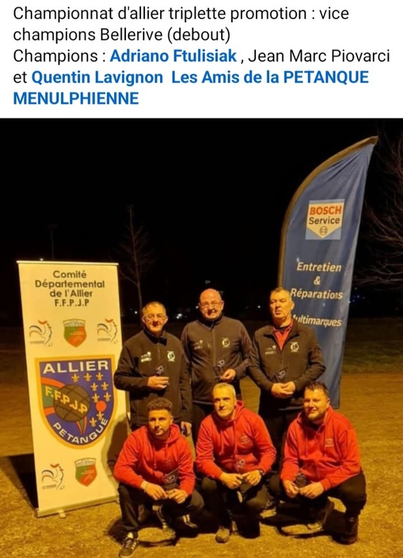RÉSULTATS DU CHAMPIONNAT D'ALLIER TRIPLETTE PROMOTION RÉSULTATS DU CHAMPIONNAT D'ALLIER TRIPLETTE PROMOTION