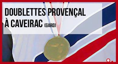 Tirage au sort du Championnat de France Doublette Jeu provençal à Caveirac (30) - 22, 23 et 24 août 2014