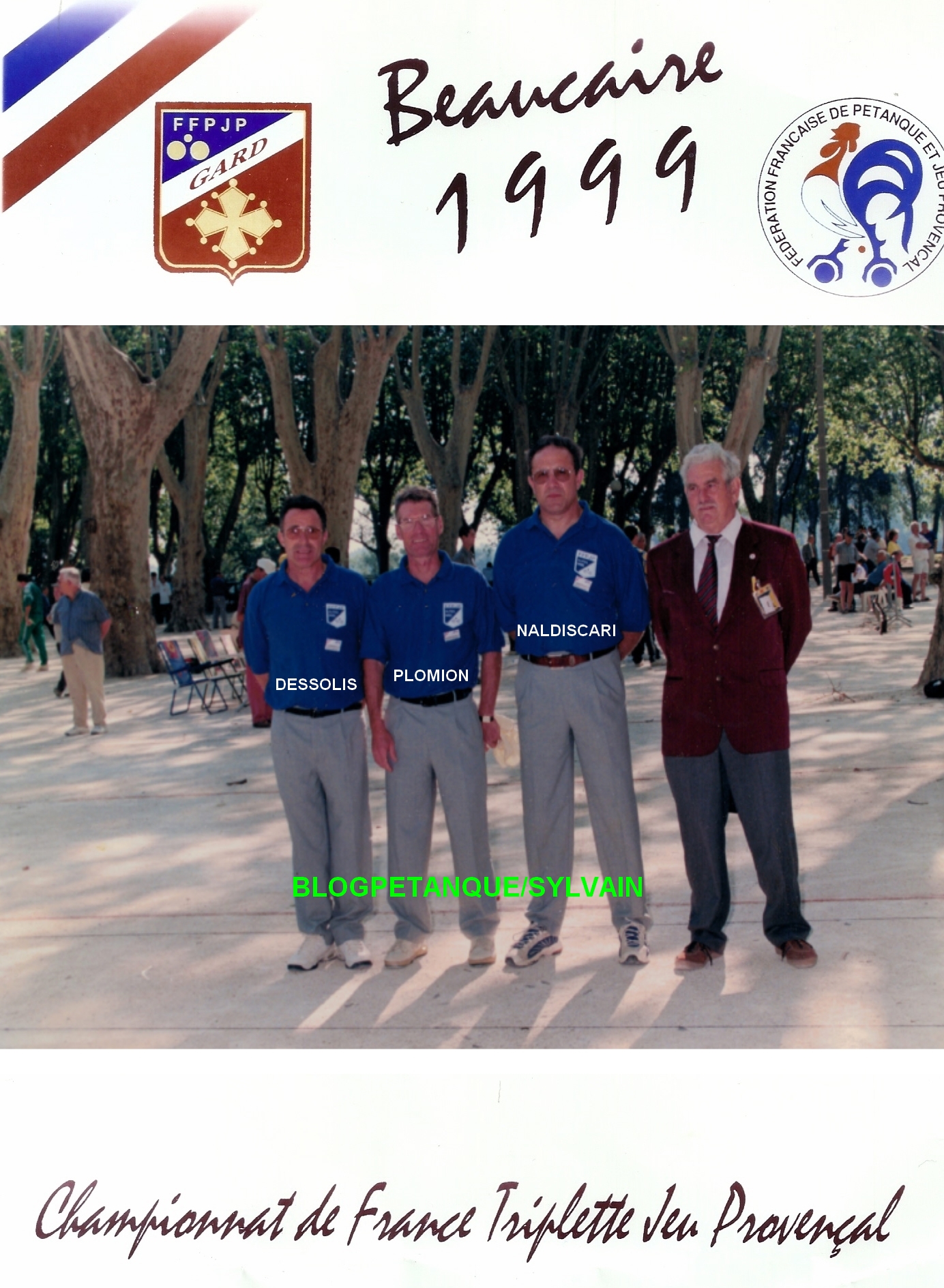 L'année 1999 au Jeu Provençal L'année 1999 au Jeu Provençal