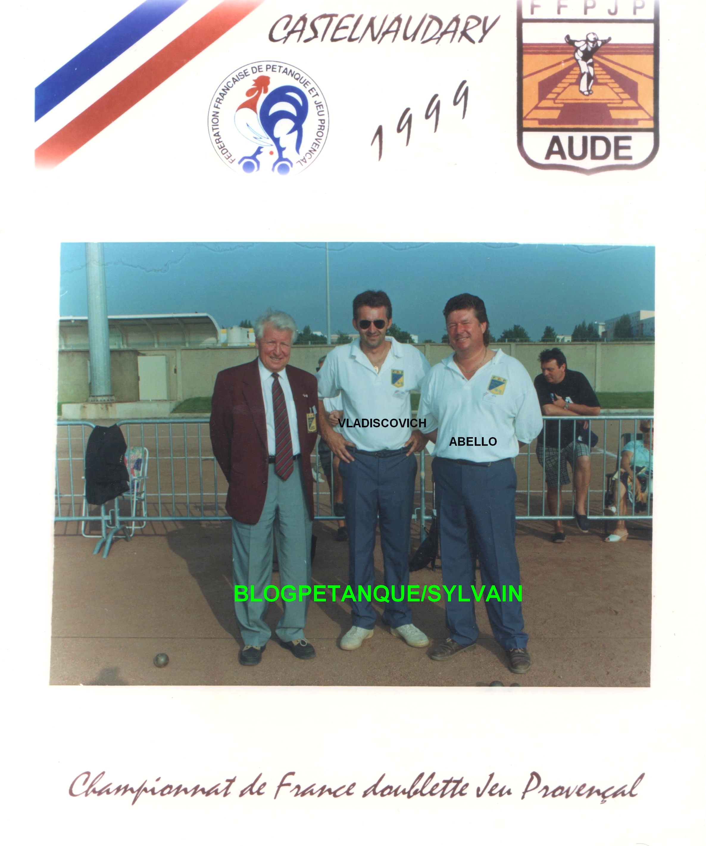 L'année 1999 au Jeu Provençal L'année 1999 au Jeu Provençal