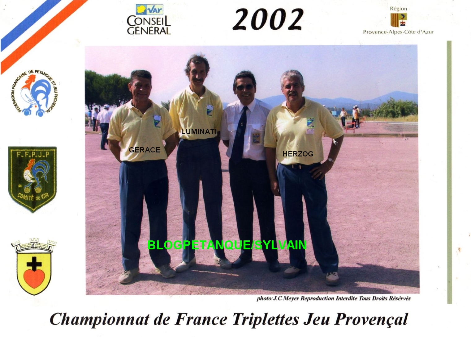 L'année 2002 au Jeu Provençal L'année 2002 au Jeu Provençal