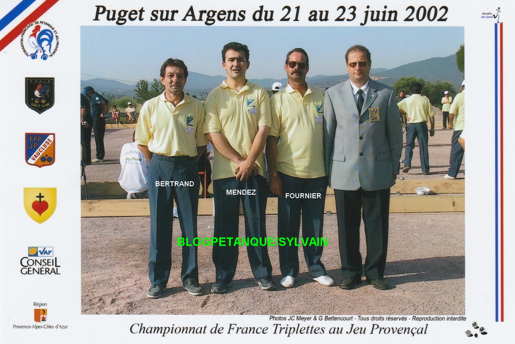 Les vices champions triplettes du 06, José MENDEZ remplaçant Bernard CRUMIERE absent pour ce championnat Les vices champions triplettes du 06, José MENDEZ remplaçant Bernard CRUMIERE absent pour ce championnat