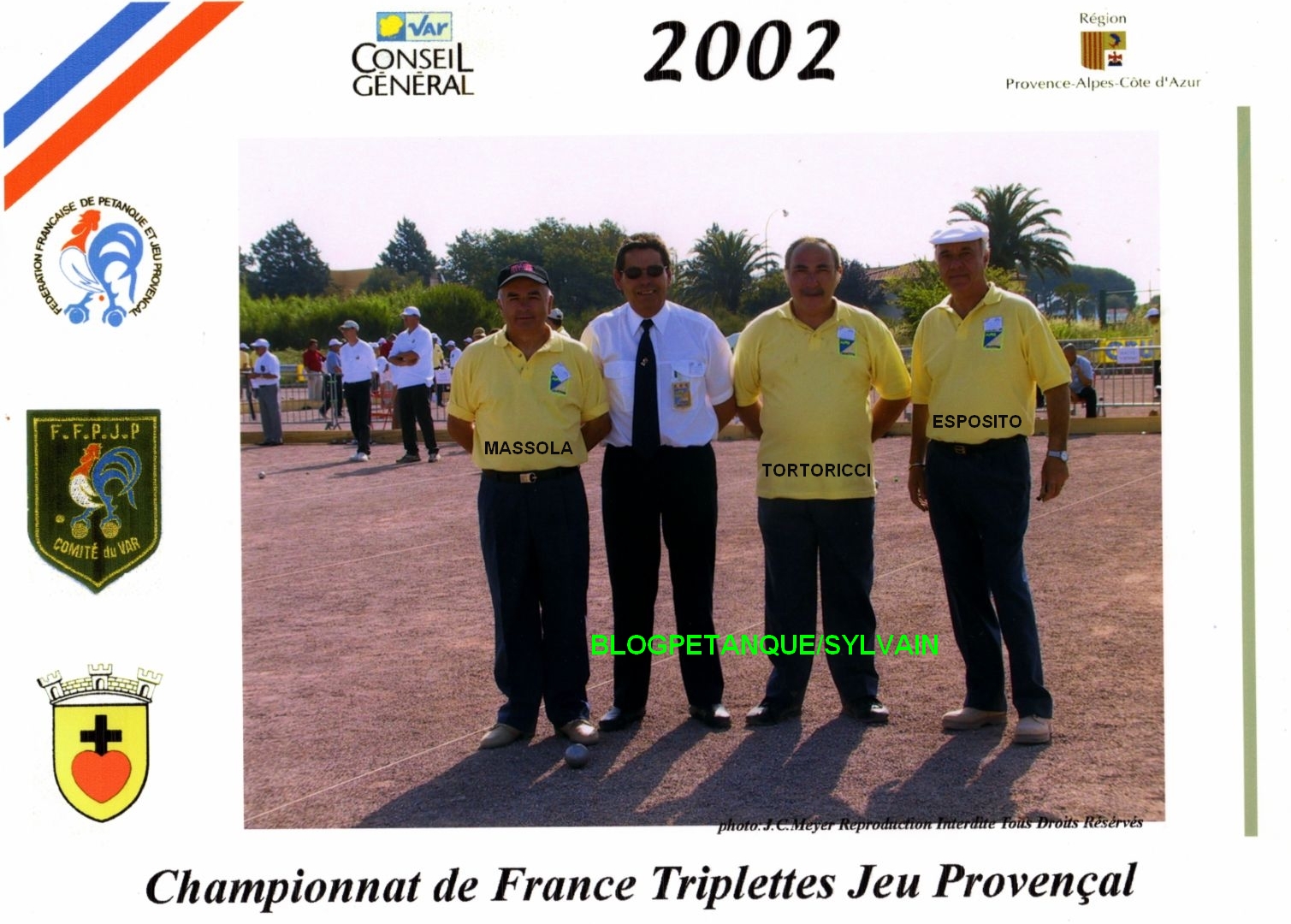 L'année 2002 au Jeu Provençal L'année 2002 au Jeu Provençal