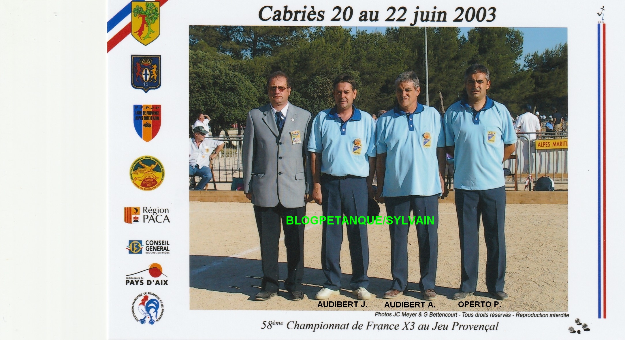 L'année 2003 au Jeu Provençal L'année 2003 au Jeu Provençal