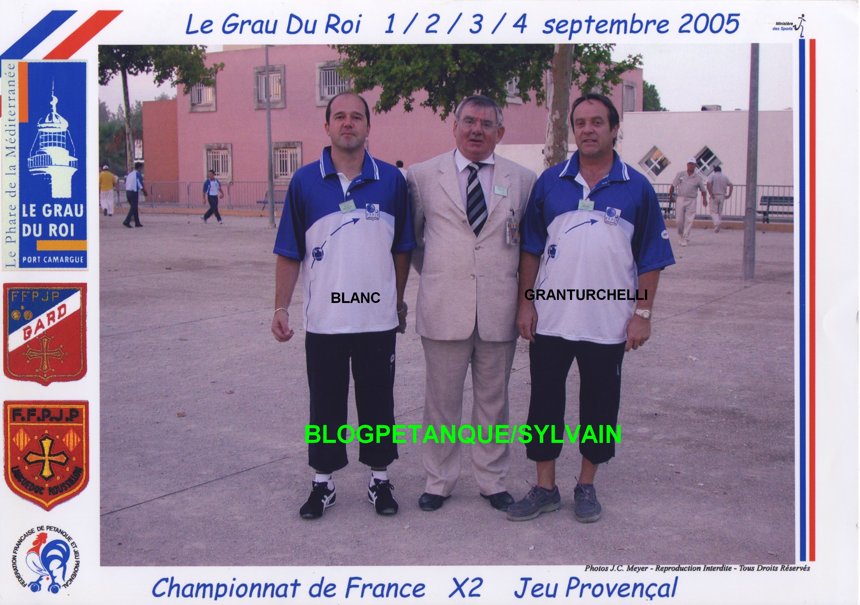 L'année 2005 au Jeu Provençal L'année 2005 au Jeu Provençal