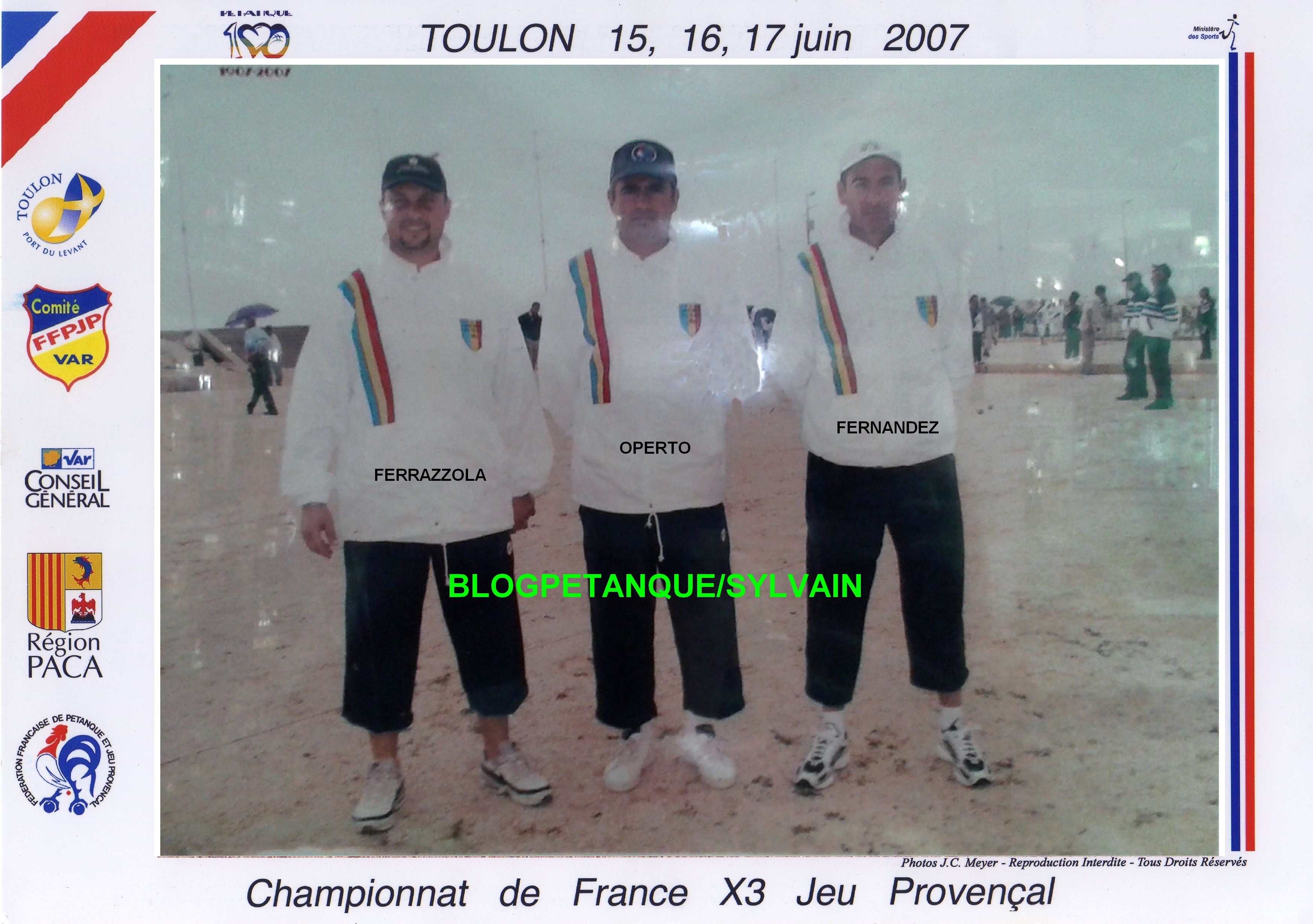 L'année 2007 au Jeu Provençal L'année 2007 au Jeu Provençal