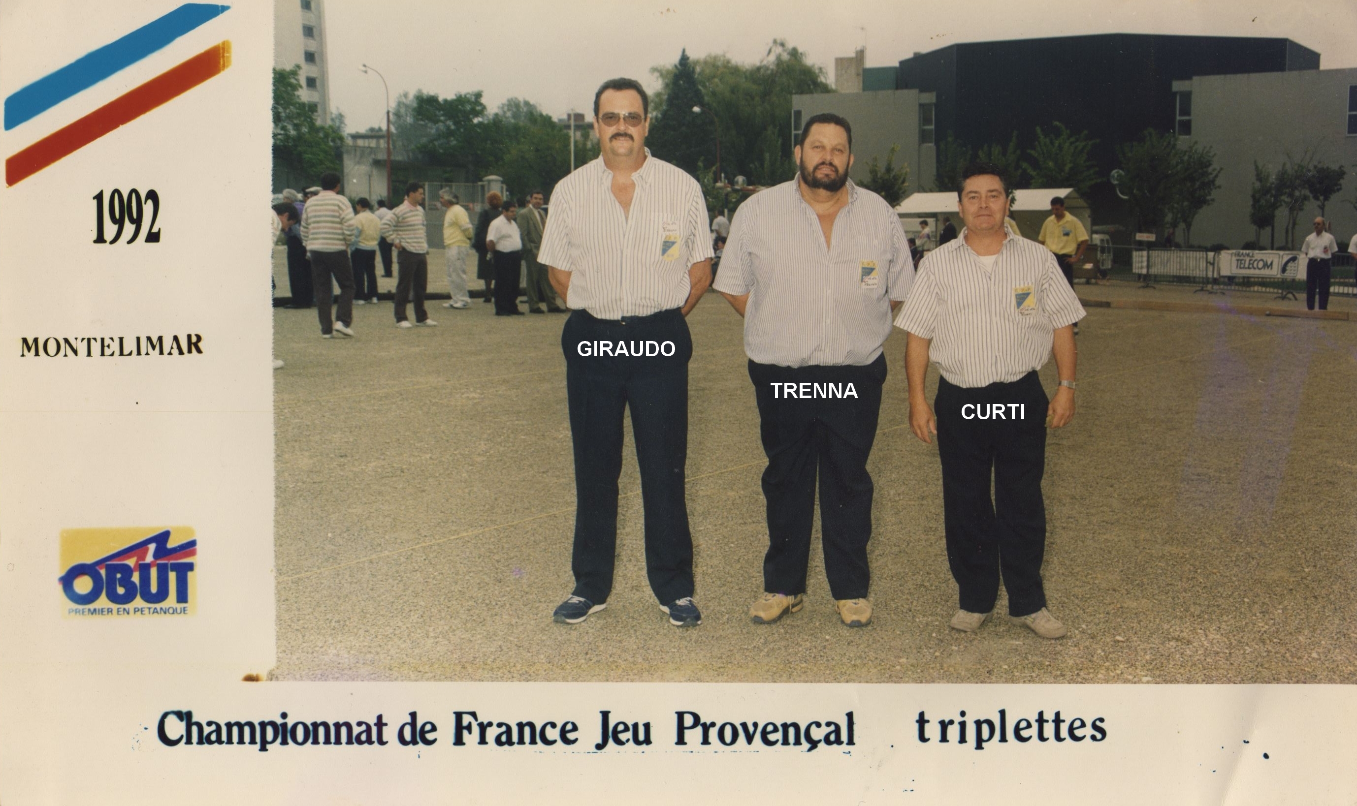1992 qualifié au championnat de France triplettes au Jeu Provençal