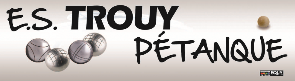 E.S.TROUY PETANQUE E.S.TROUY PETANQUE