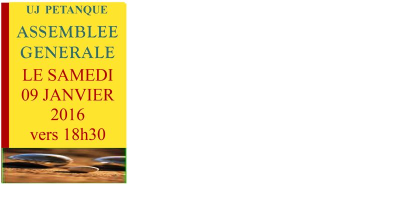 ASSEMBLEE GENERALE ASSEMBLEE GENERALE