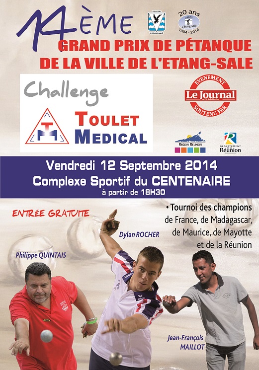 14EME GRAND PRIX PETANQUE DE LA VILLE DE L'ETANG-SALE 14EME GRAND PRIX PETANQUE DE LA VILLE DE L'ETANG-SALE