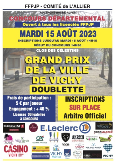 GRAND PRIX DE LA VILLE DE VICHY MARDI 15 AOUT 2023 EN DOUBLETTE