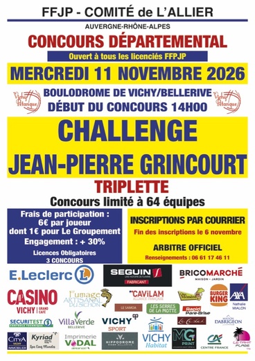 11 NOVEMBRE 2026 CHALLENGE JP GRINCOURT EN TRIPLETTE 11 NOVEMBRE 2026 CHALLENGE JP GRINCOURT EN TRIPLETTE