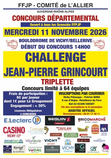 11 NOVEMBRE 2026 CHALLENGE JP GRINCOURT EN TRIPLETTE 11 NOVEMBRE 2026 CHALLENGE JP GRINCOURT EN TRIPLETTE