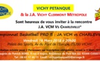 INVITATION AU BASKET   RESERVEE AUX LICENCIES DE VICHY PETANQUE